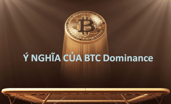 Ý nghĩa của BTC dominance