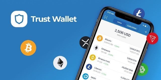 Trust Wallet- ứng dụng lưu trữ NFT an toàn, tiện dụng