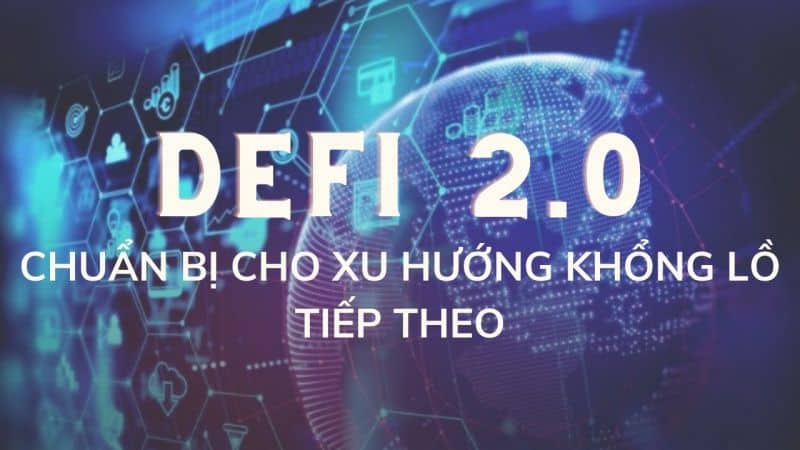 Mục tiêu của DeFi 2.0