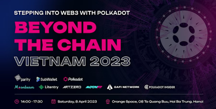 Beyond The Chain Vietnam 2023: Buoc vao Web3 voi Polkadot - anh 1