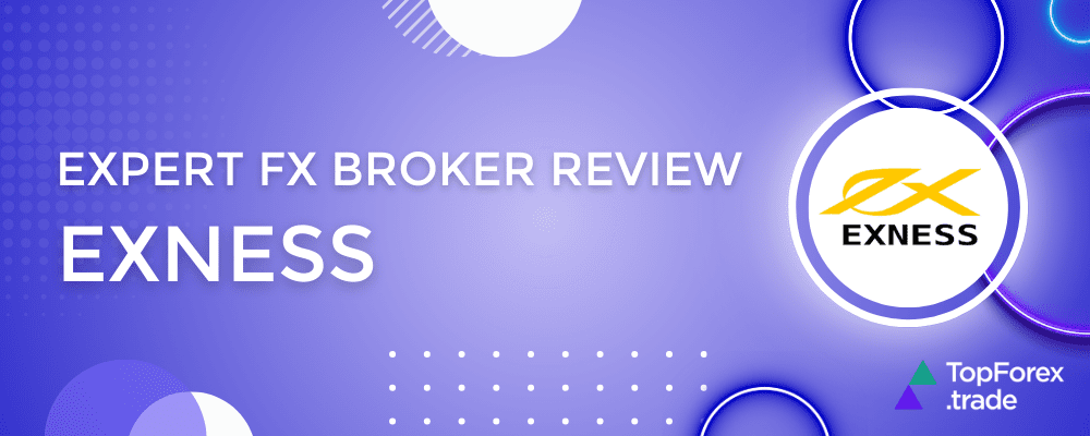 Comprehensive Exness FX Review Pros, Cons, and Trading Experience